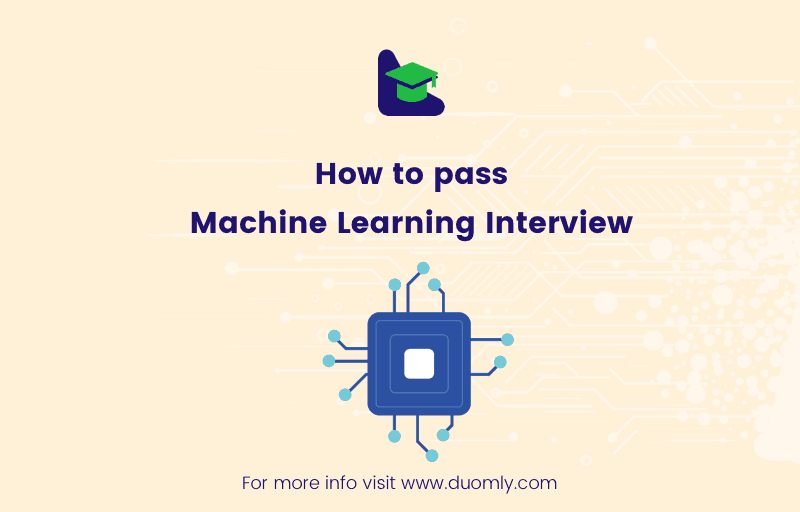 How to pass the machine learning interview?