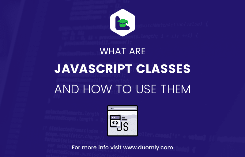 24 How To Use A Class In Javascript